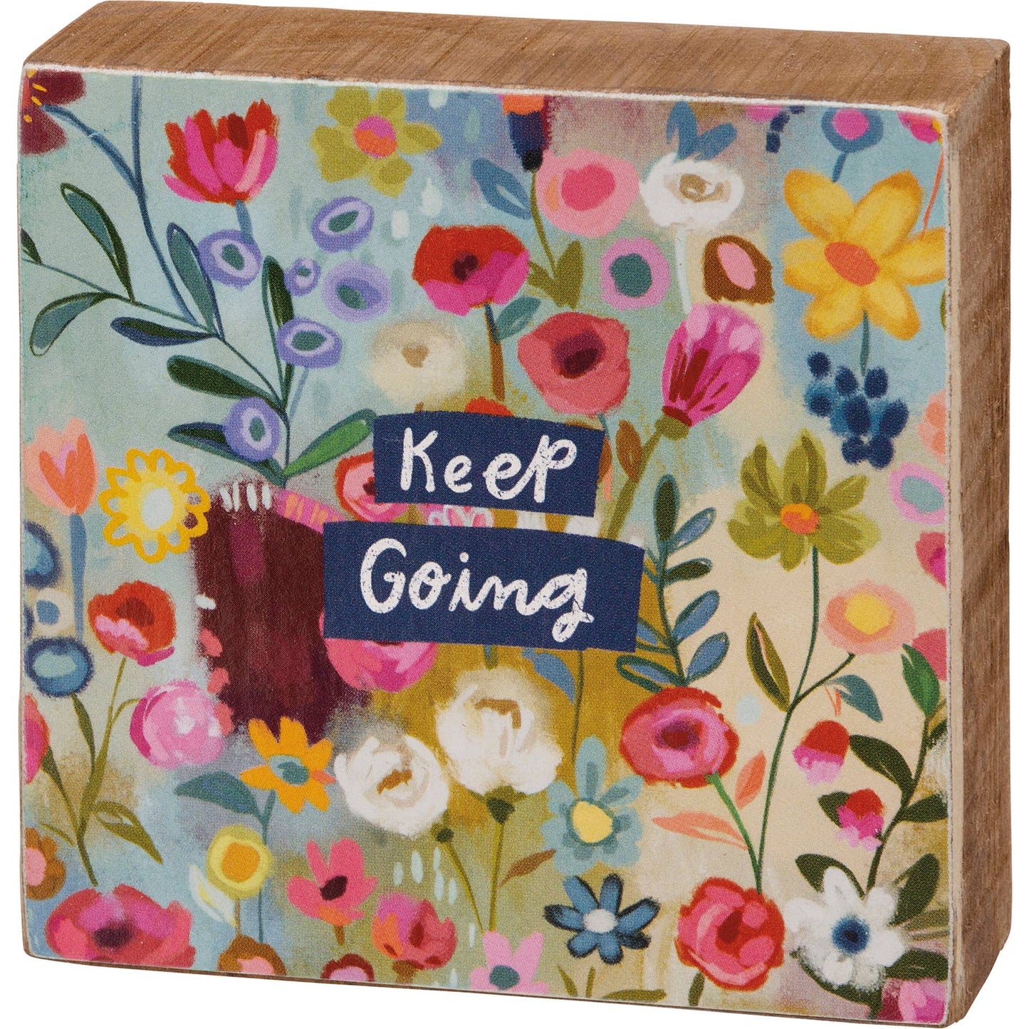 Keep Going Sign