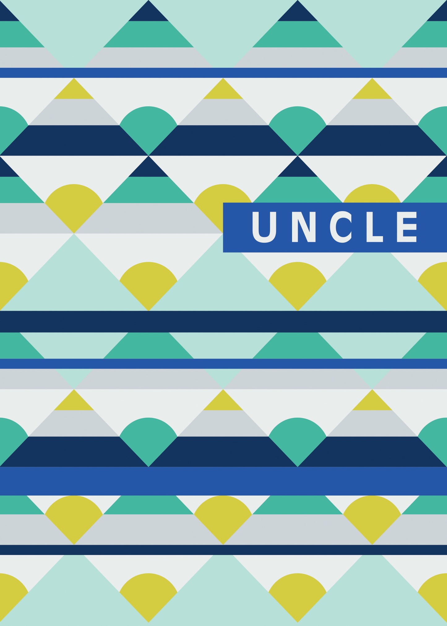Uncle Geometric Pattern Greeting Card