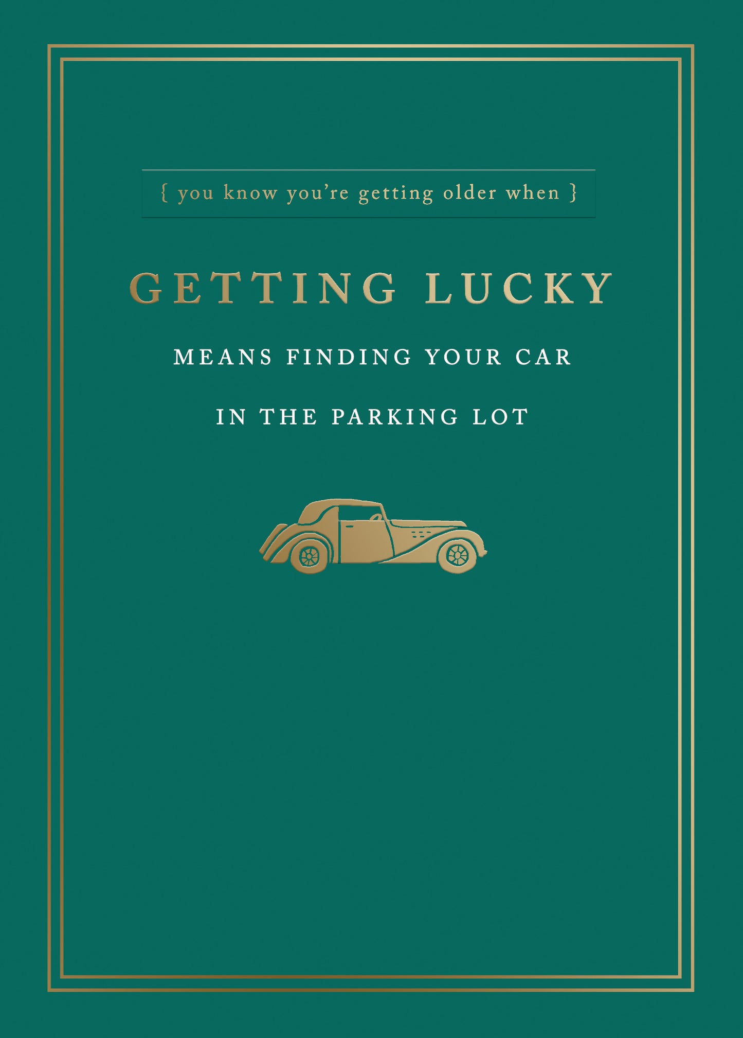Getting Lucky Finding Car Greeting Card