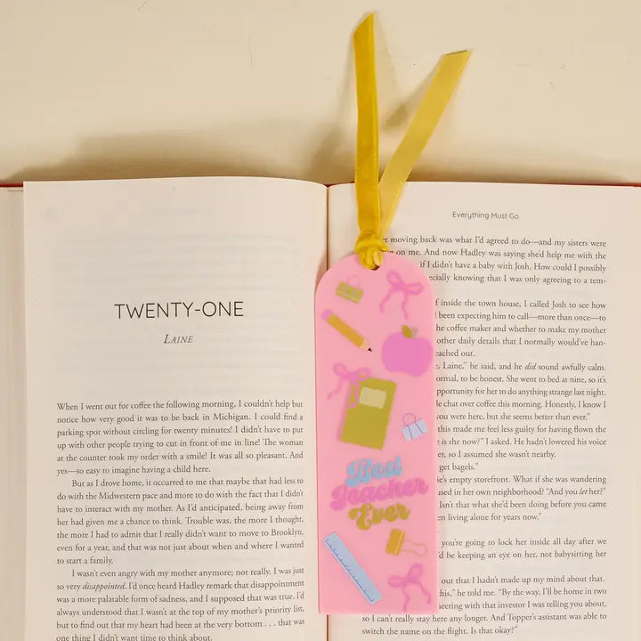 Acrylic Bookmark–Best Teacher Ever