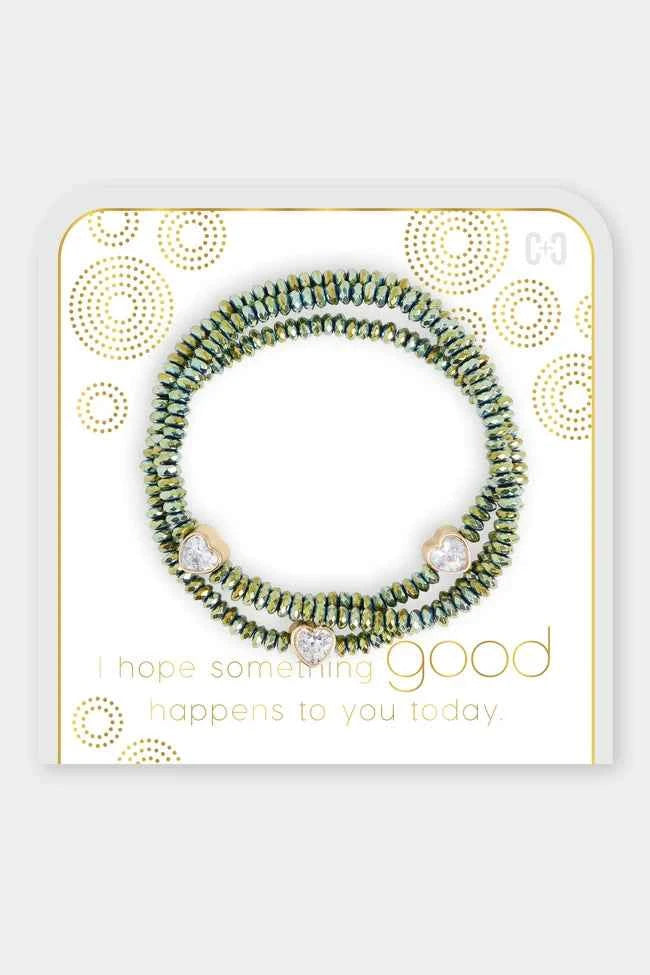 I Hope something Good happens to you Today Bracelet
