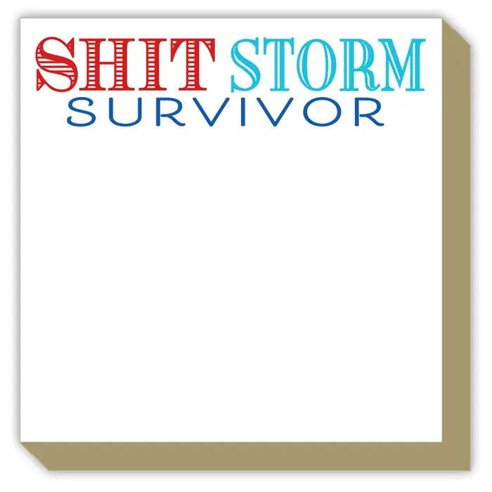 Shity Storm Survivor Luxe Notepad