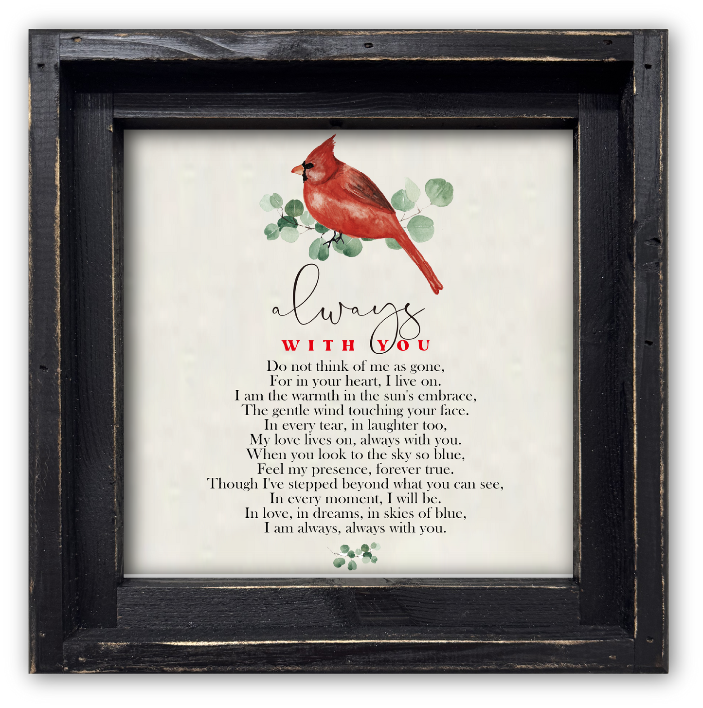 FRAMED CANVAS ALWAYS WITH YOU CARDINAL