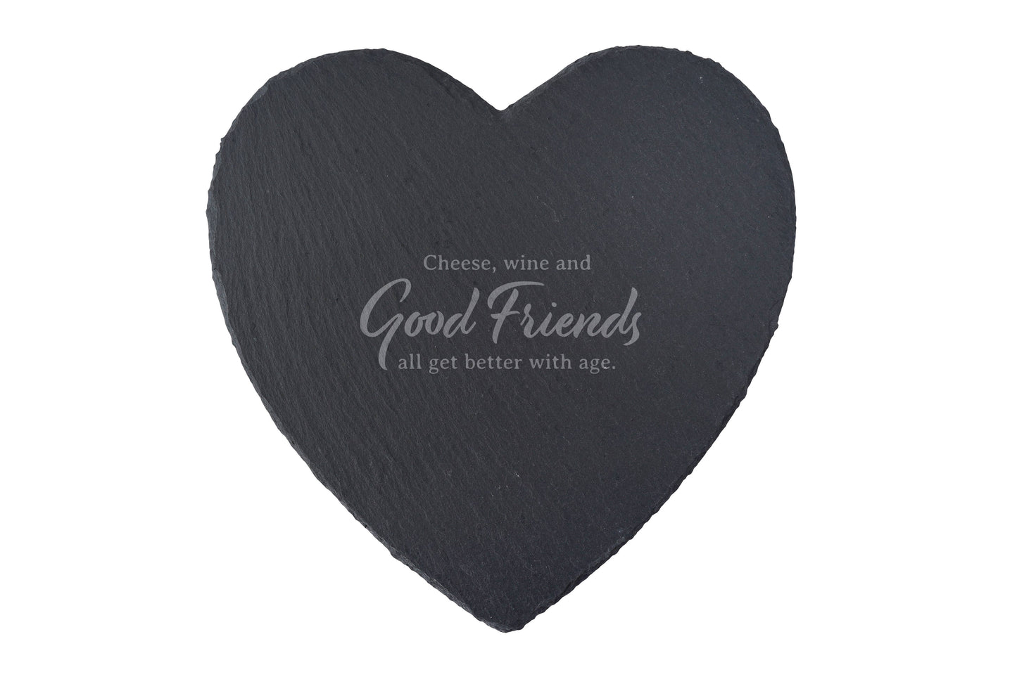 Cheese, Wine and Good....... - Heart Slate Cheeseboard