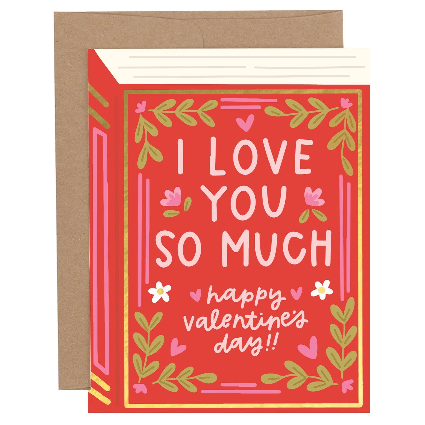 I Love You So Much Valentine Greeting Card