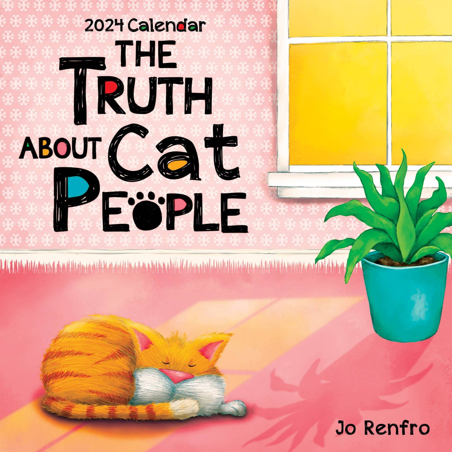 THE TRUTH ABOUT CAT PEOPLE Calendar