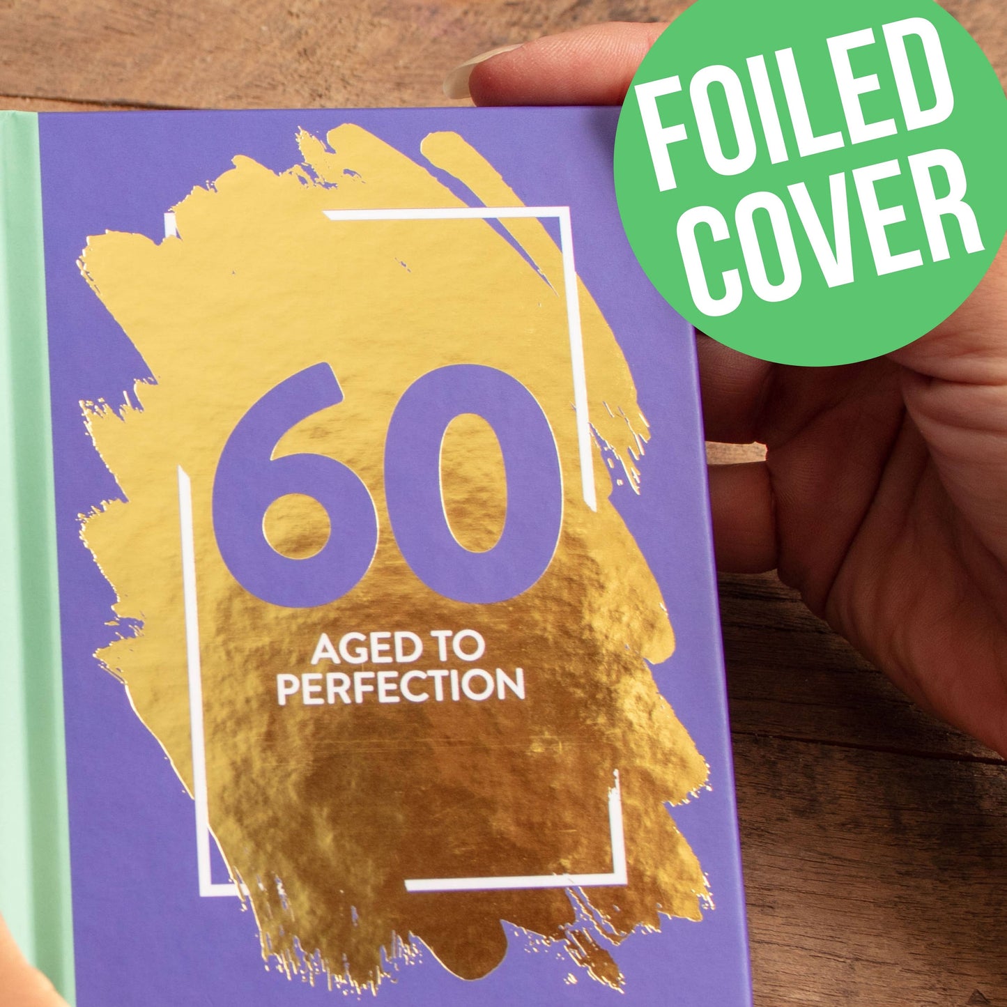 60: Aged To Perfection Birthday Gift Books