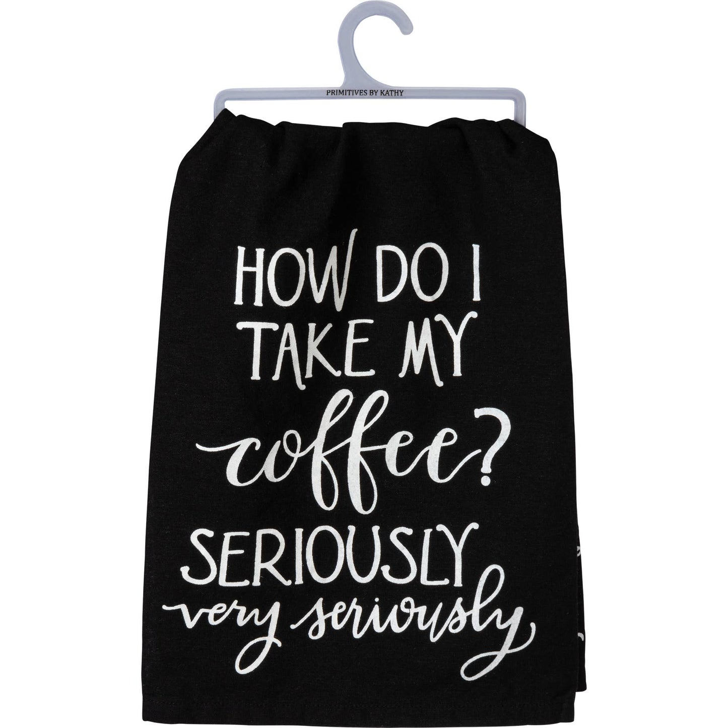 Coffee Seriously Towel