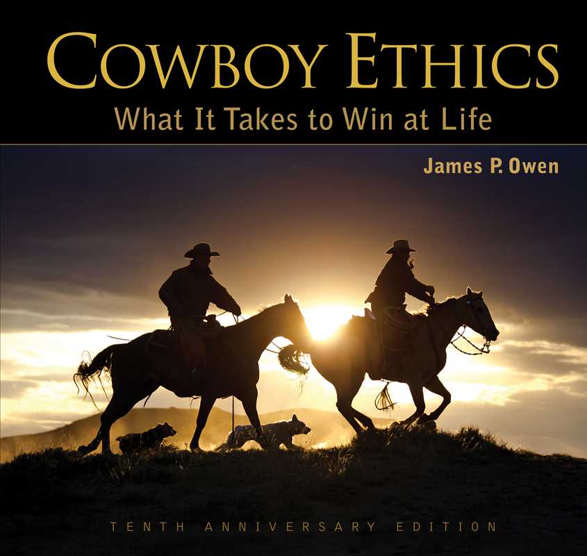 Cowboy Ethics by James P. Owen