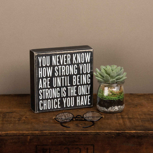 How Strong Box Sign