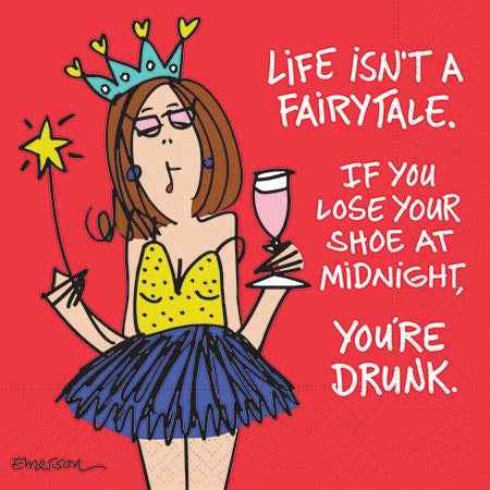 Life Isn't a Fairytale Cocktail Napkin