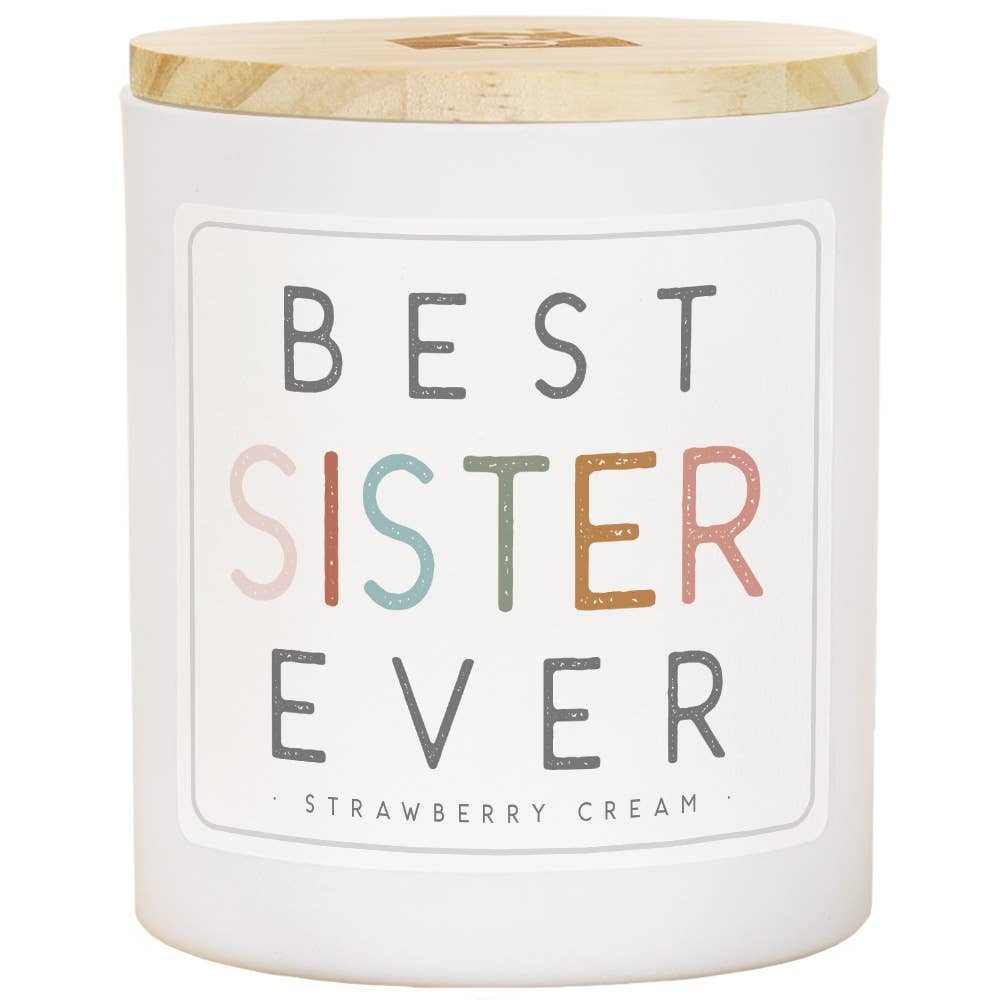 Best Sister Ever, Candle