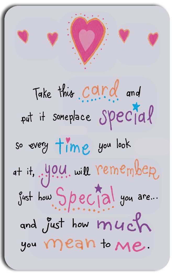 TAKE THIS CARD AND PUT IT SOMEPLACE