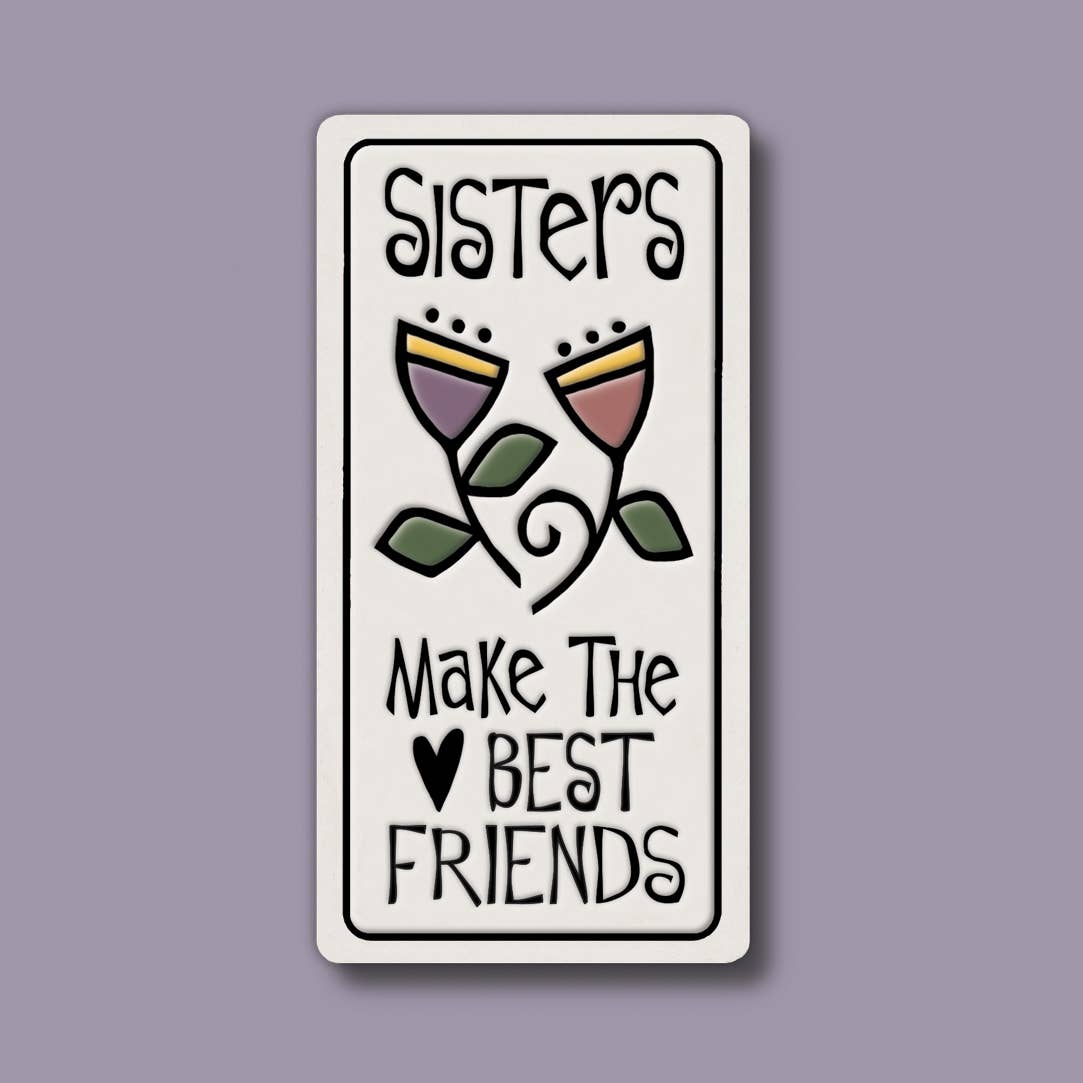 Sisters Friends Magnet