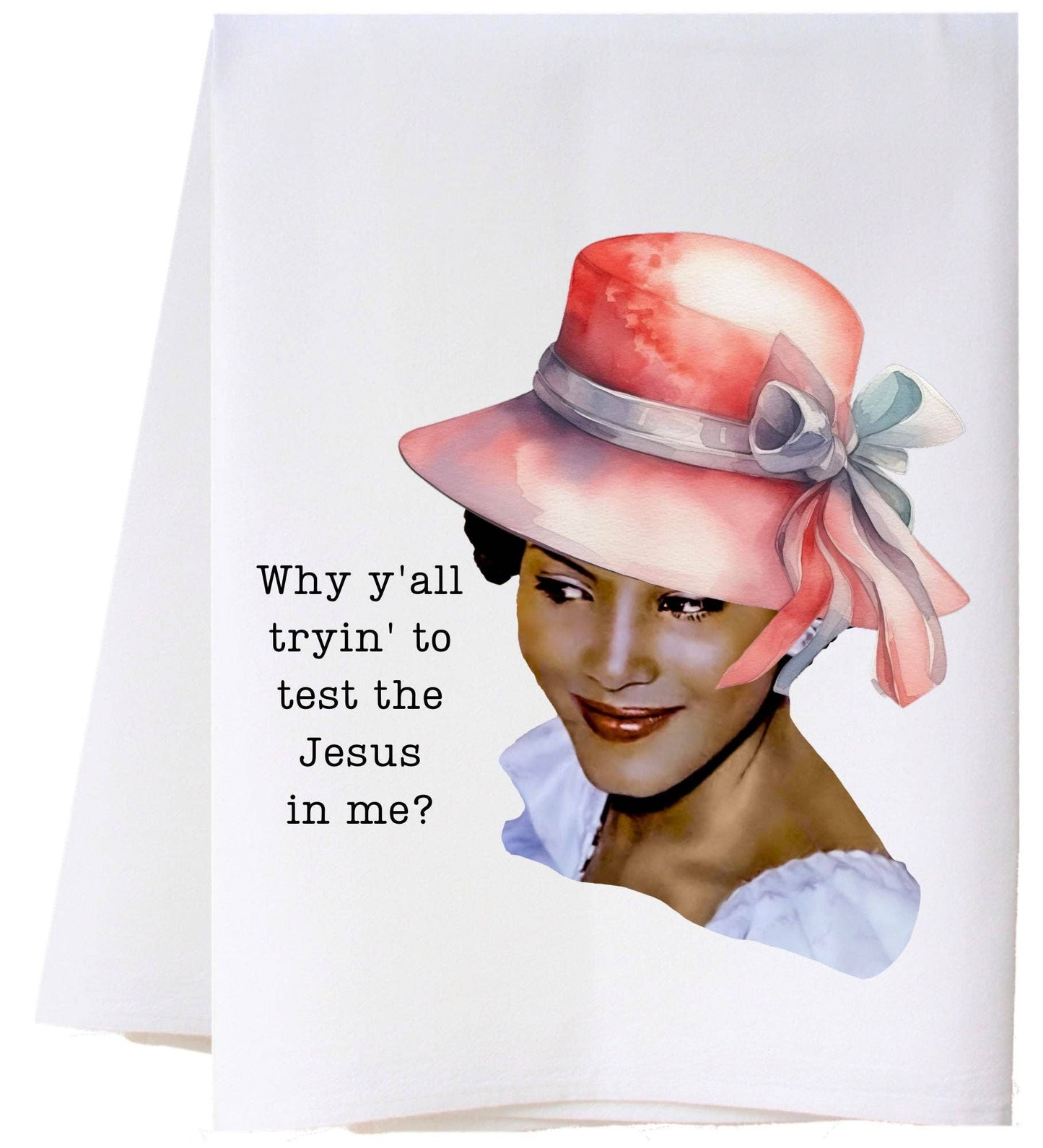 Test The Jesus - Flour Sack Towel