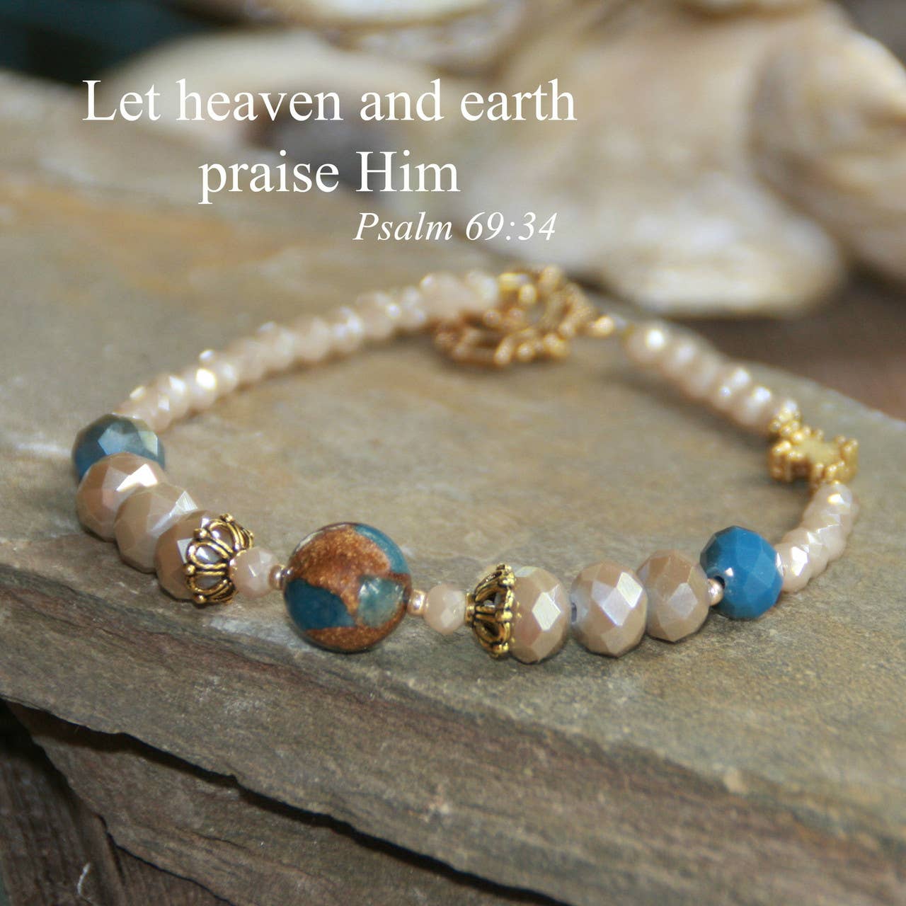 Let Heaven & Earth Praise Him Bracelet