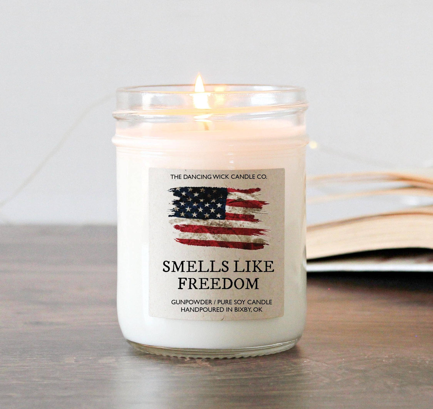 Smells Like Freedom Soy Candle / 4th of July / Military Gift