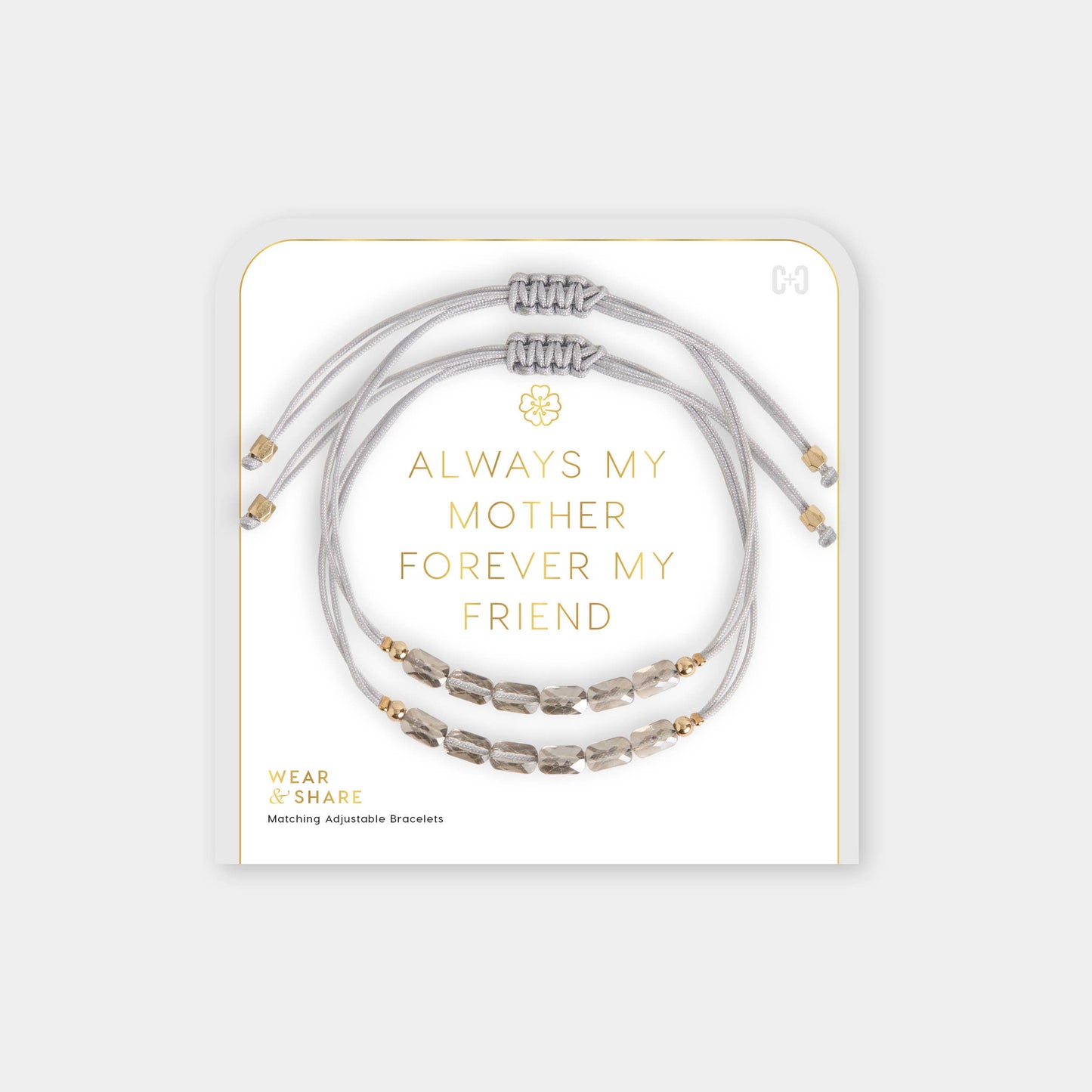 Always My Mother, Forever My Friend Wear + Share Bracelet