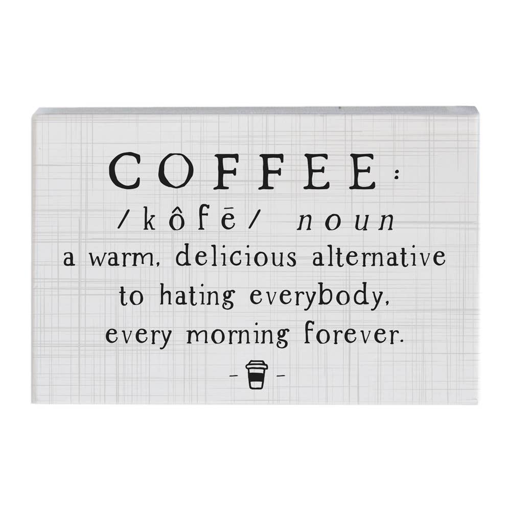 Coffee Definition Sm Sign