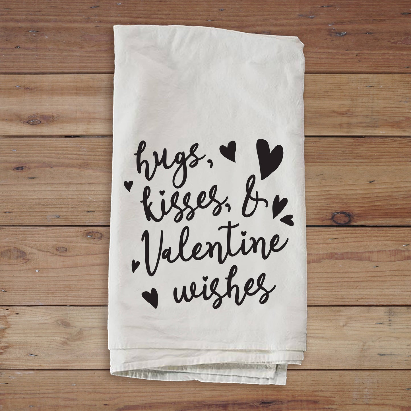 Hugs Kisses And Valentine's Wishes Towel