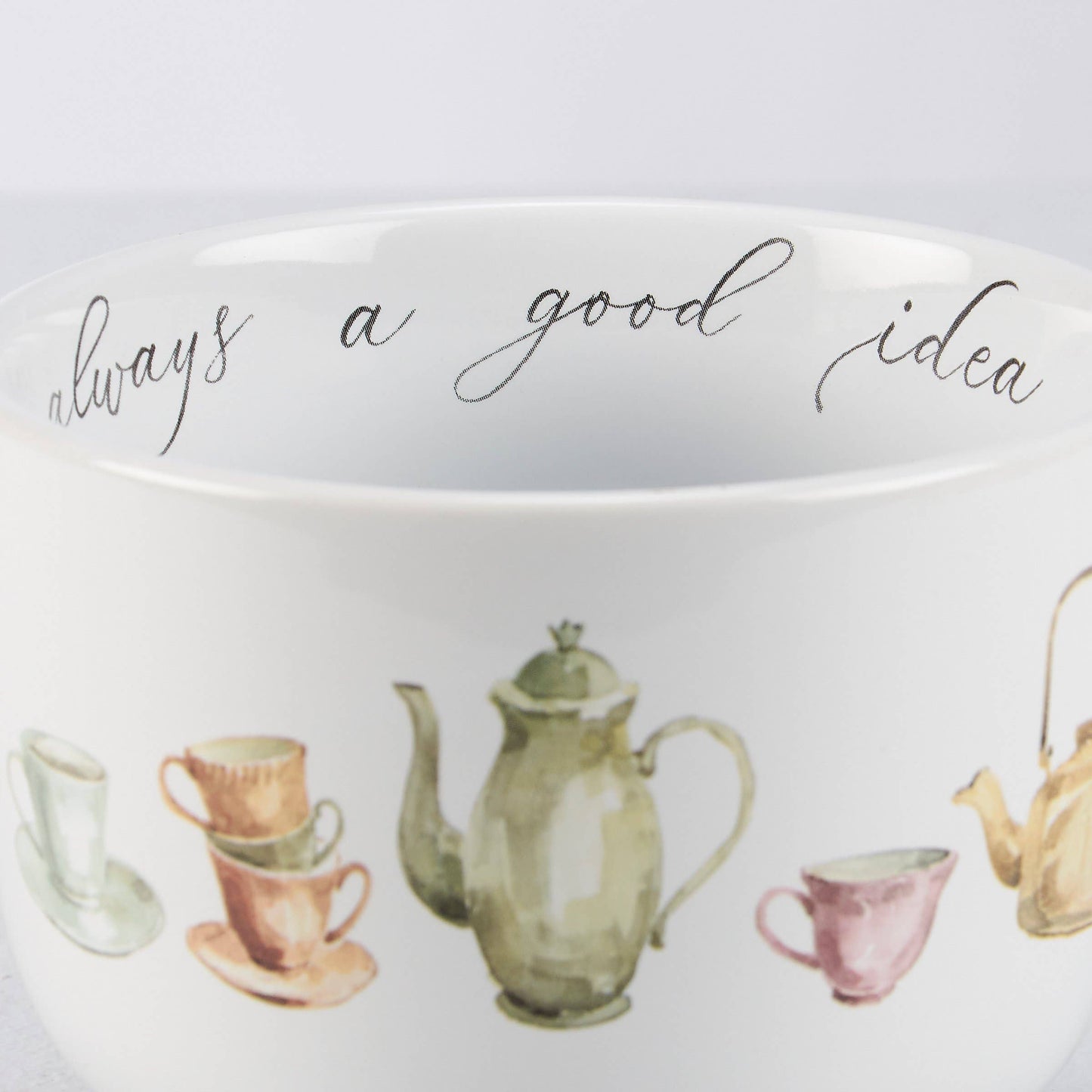 Tea Is Always A Good Idea Mug