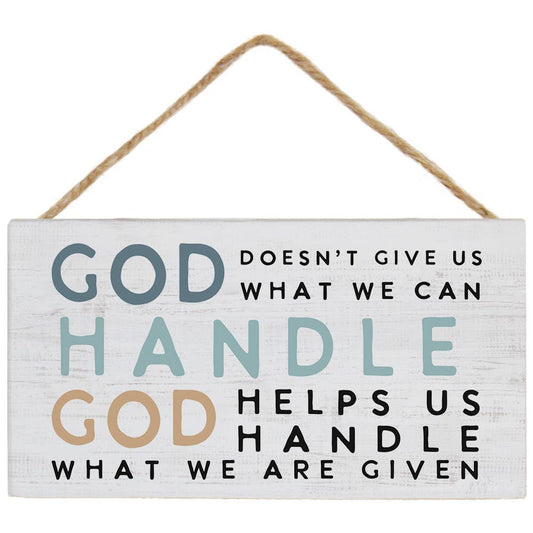 God Helps Us Sm Sign