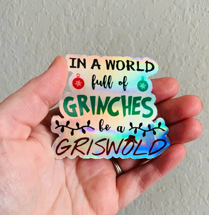 Oily Graphic Creations - Be A Griswold- Christmas Vacation Sticker/Magnet