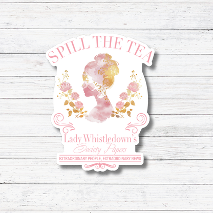 Oily Graphic Creations - Spill the Tea Floral- Bridgerton Stickers/Magnet