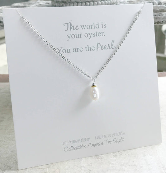 Inspirational Jewels316 - You are the Pearl...Freshwater Drop Necklace  OY-3