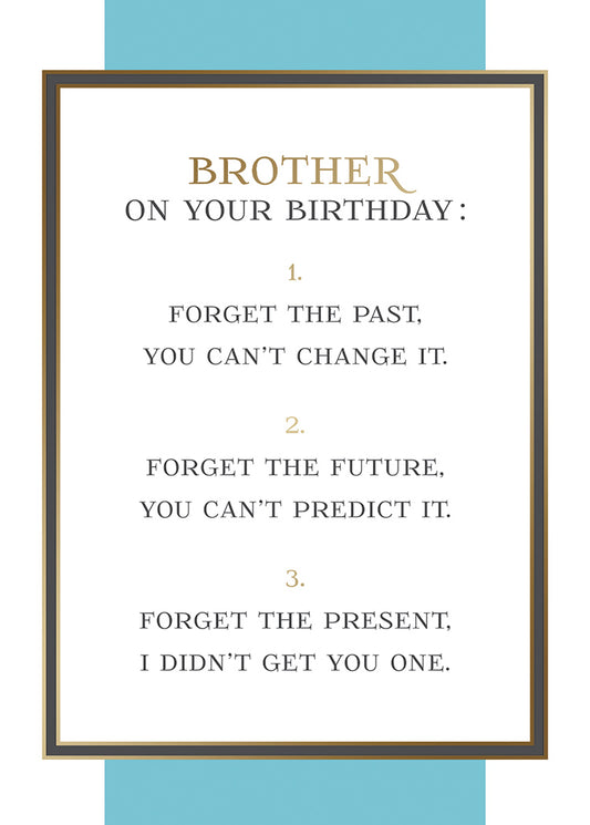 Forget the Present Greeting Card