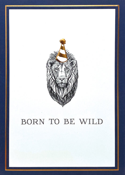 Born to Be Wild Greeting Card