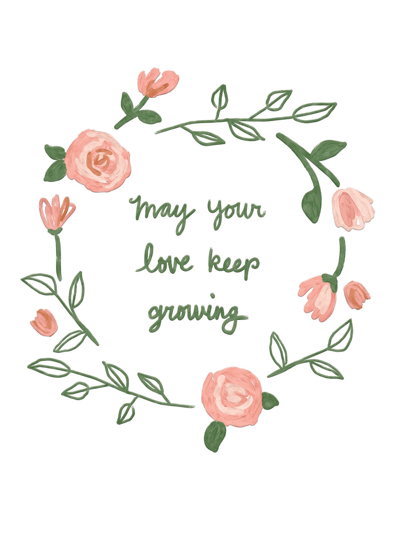 Your Love Keep Growing Greeting Card