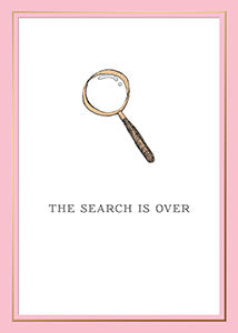 The Search is Over Greeting Card