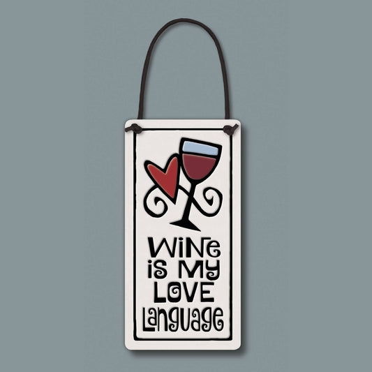 Wine Love Language Plaque