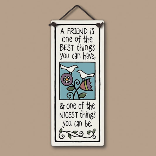 A Friend Is Wall Art