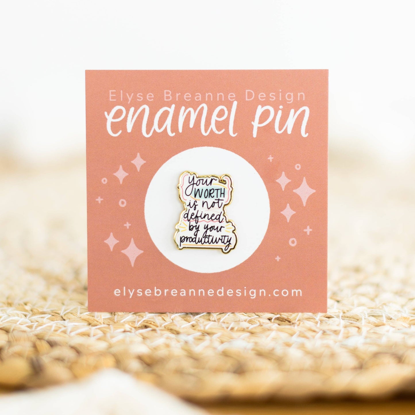 Elyse Breanne Design - Your Worth Enamel Pin 1x1in.