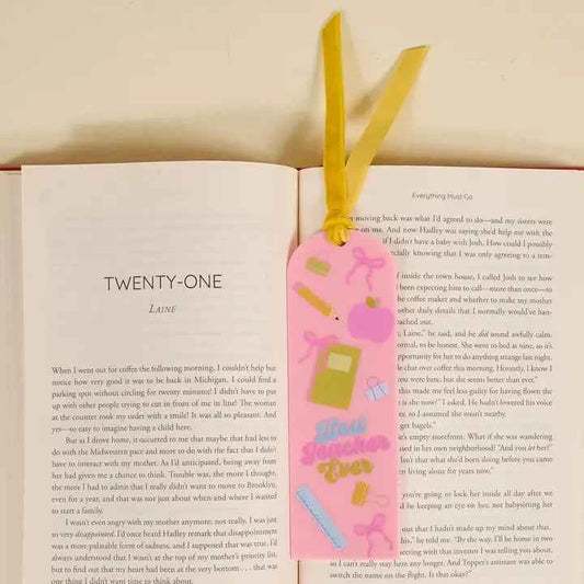 Acrylic Bookmark–Best Teacher Ever