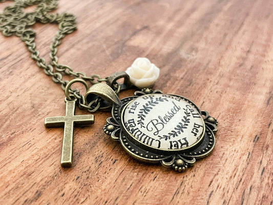 Her children rise up and call her blessed necklace