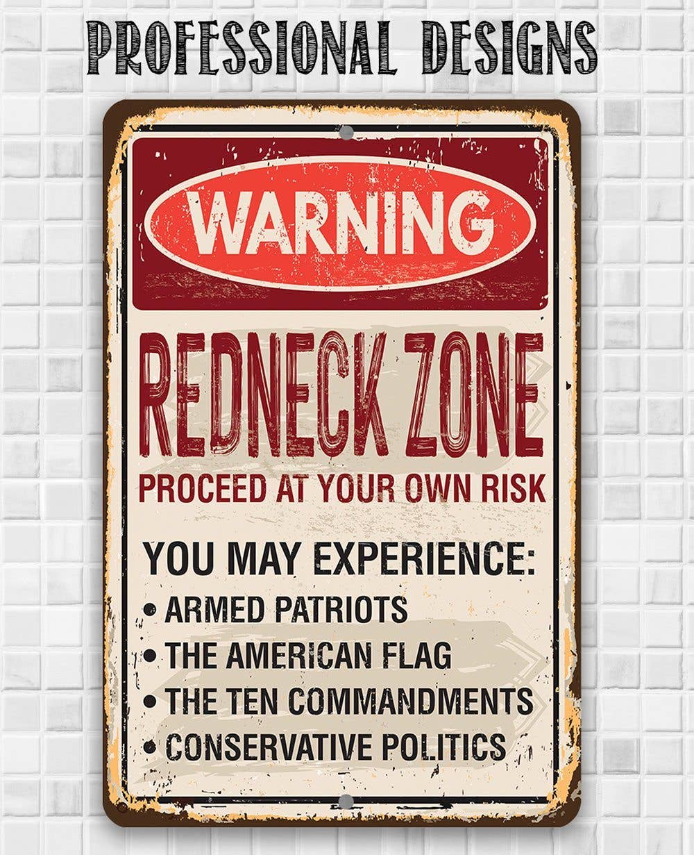 Advertencia Zona Redneck - Letrero metálico