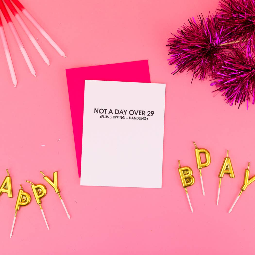 Chez Gagné - Ni un día después de los 29 *más gastos de envío y manipulación* - Tarjeta de cumpleaños de amistad
