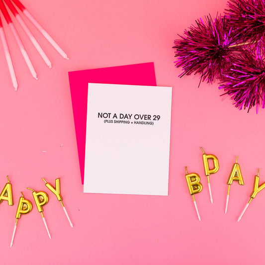 Chez Gagné - Ni un día después de los 29 *más gastos de envío y manipulación* - Tarjeta de cumpleaños de amistad
