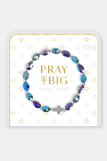 Pray Big, Worry Small Bracelet