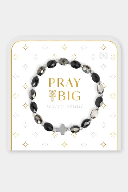 Pray Big, Worry Small Bracelet
