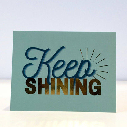 Keep Shining Quote | Encouragement Card By Black Artists