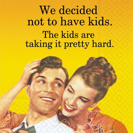 Not to Have Kids Cocktail Napkin