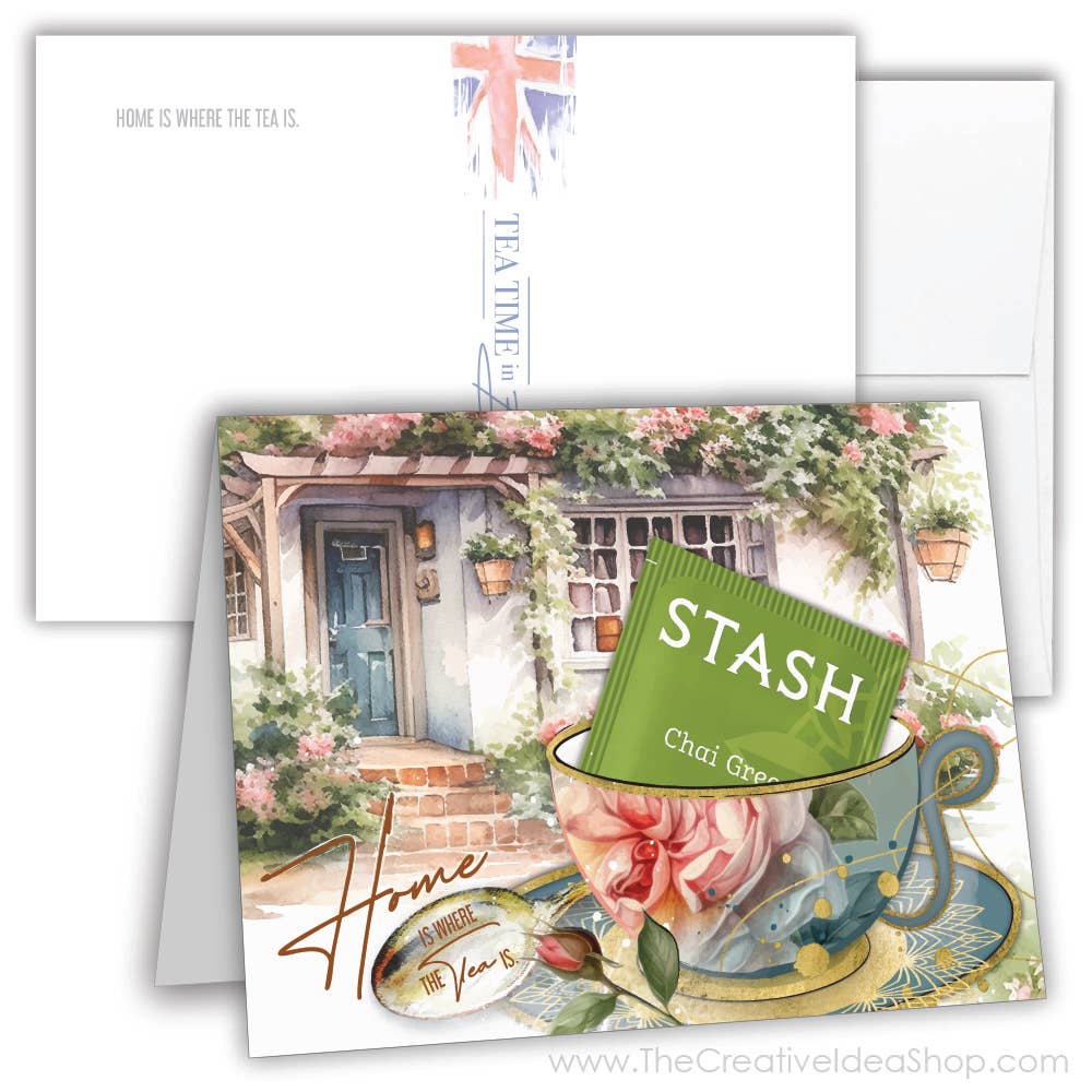 TEA GREETING Card w. REAL TEA BAG - Home is where the Tea is