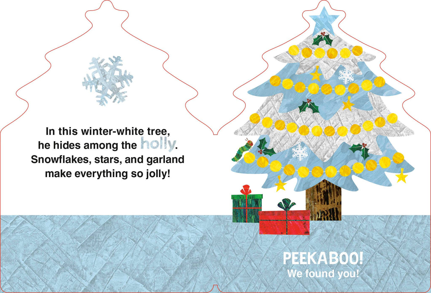 The Very Hungry Caterpillar's Peekaboo Christmas