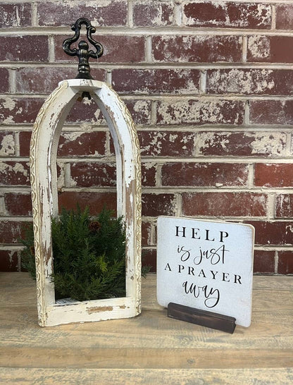 Help Is Just a Prayer Away Farmhouse Sign with Brown Stand