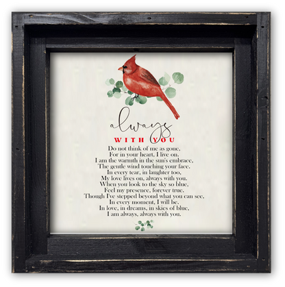 FRAMED CANVAS ALWAYS WITH YOU CARDINAL