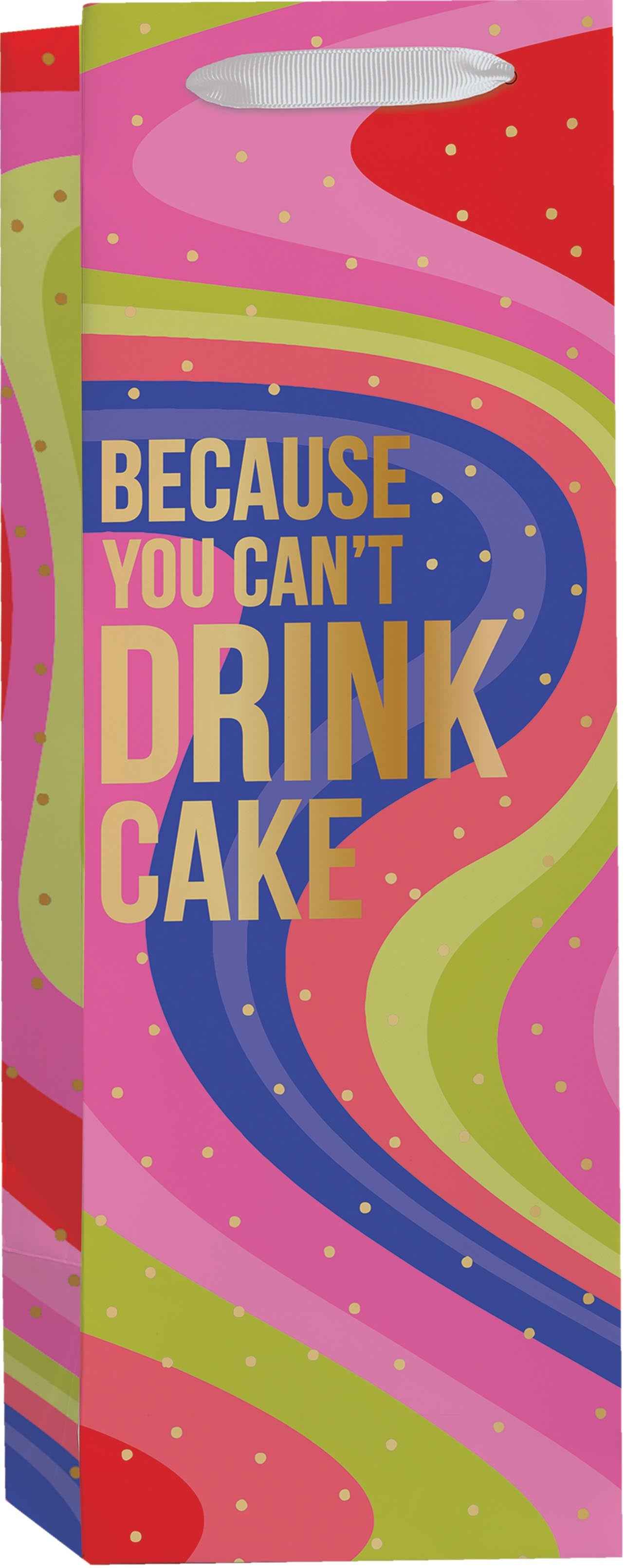 You Can't Drink Cake Bottle Bag